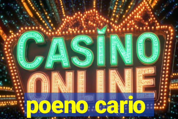 poeno cario